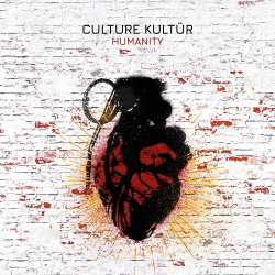 Culture Kultür - Humanity (2019)