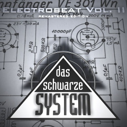 Das Schwarze System - Electrobeat Vol. II (2010)