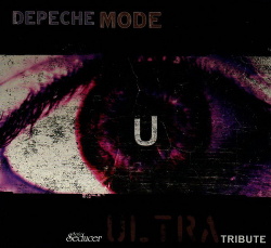 VA - Depeche Mode - Ultra Tribute (2017)