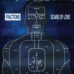 Fractions - Scars of Love (2019)