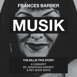Frances Barber & Pet Shop Boys - Musik (Original Cast Recording) (2019)