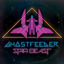 Ghostfeeder - Star Beast (2019)