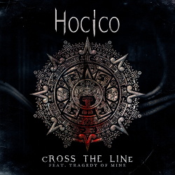 Hocico - Cross the Line (Tragedy Of Mine Remix) (Single) (2019)