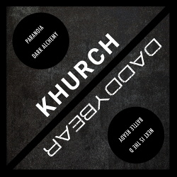 KHURCH v daddybear - KHURCH v daddybear (2019)