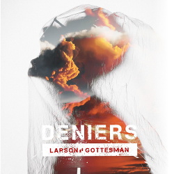 Larson / Gottesman - Deniers (EP) (2019)