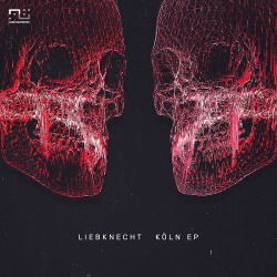 Liebknecht - Köln EP (2019)