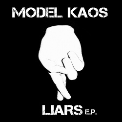 Model Kaos - Liars (EP) (2019)