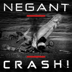 Negant - Crash! (Single) (2019)