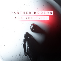 Panther Modern - Ask Yourself (Single) (2019)