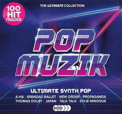 VA - Pop Muzik: Ultimate Synth-Pop Anthems (5CD) (2019)