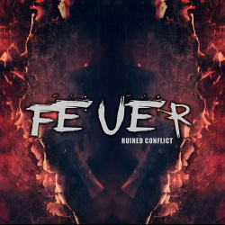 Ruined Conflict - Feuer (Single) (2019)