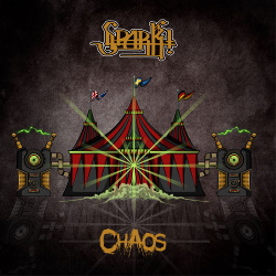 Spark! - Chaos (2CD Limited Edition) (2019)