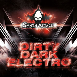 SynthAttack - Dirty Dark Electro (Single) (2019)