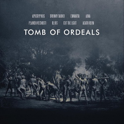 VA - Tomb of Ordeals (2019)
