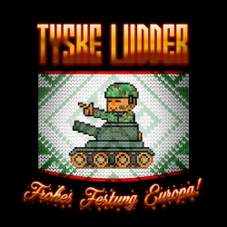 Tyske Ludder - Frohes Festung Europa! (Single) (2019)