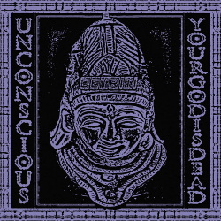 Unconscious - Your God is Dead (2019)