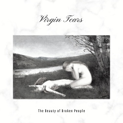 Virgin Tears - The Beauty of Broken People EP (2019)