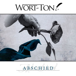 Wort-Ton - Abschied (Single) (2019)