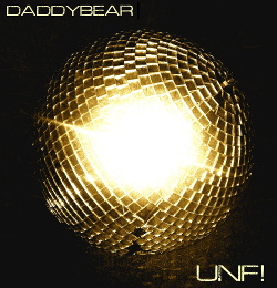 daddybear - UNF! (2019)