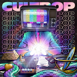 Robots With Rayguns - C U L T P O P (2019)