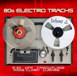 VA - 80s Electro Tracks Vol. 4 (2020)