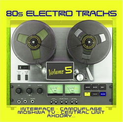 VA - 80s Electro Tracks Vol. 5 (2020)
