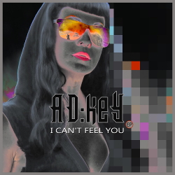 AD:keY - I Can't Feel You EP (2020)