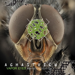 Aghast View - Vapor Eyes (Remastered Edition) (2020)