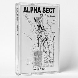 Alpha Sect - Es Kommt Von Innen (2020)