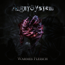 AngstSystem - Warmes Fleisch (Single) (2020)