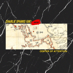 Charlie Sparks - Center of Attention (EP) (2020)