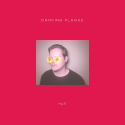Dancing Plague - null (2020)