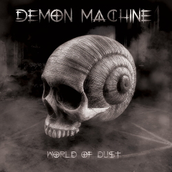 Demon Machine - World of Dust (2020)