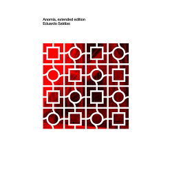Eduardo Saldías - Anomia (Extended Edition) (2020)