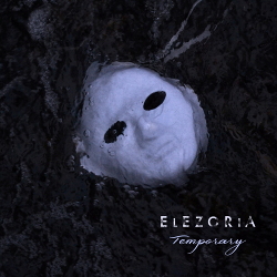 Elezoria - Temporary (Single) (2020)
