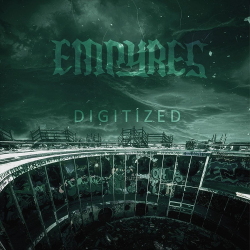Empyres - Digitized (Single) (2020)