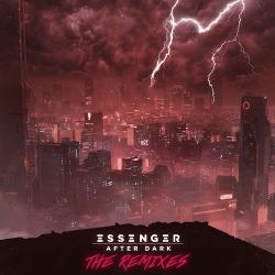 Essenger - After Dark (The Remixes) (2020)