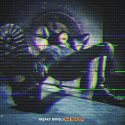 Freaky Mind - The Reason (EP) (2020)