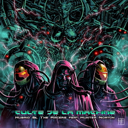 HUBRID & The Racers Feat. Hunter Norton - Culte De La Machine (2020)