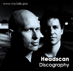 Headscan Discography 2000-2020