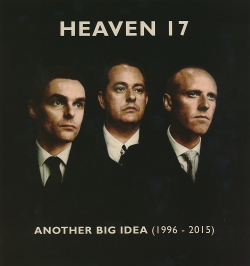 Heaven 17 - Another Big Idea 1996-2015 (9CD) (2020)