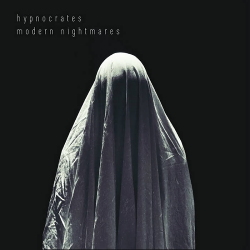 Hypnocrates - Modern Nightmares (Limited Edition) (2020)
