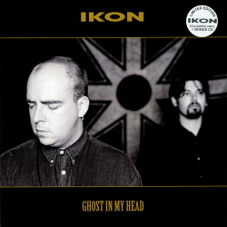 Ikon - Ghost In My Head (Limited Edition CDS) (Reissue) (2019)