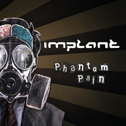 Implant - Phantom Pain EP (2020)
