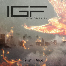 In Good Faith - I'm Still Alive (Single) (2020)