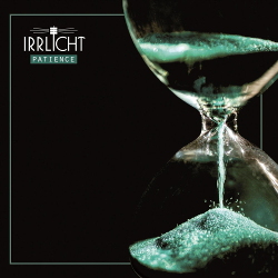 Irrlicht - Patience (2020)