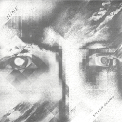 June - Silver Demon LP (2020)