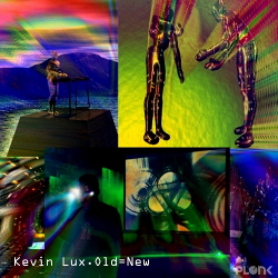 Kevin Lux - Old=new (2020)