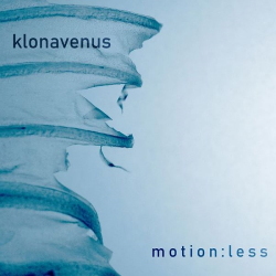Klonavenus - Motion:less (2020)