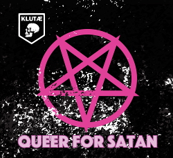 Klutæ - Queer For Satan (2020)